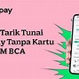 Gopay Ke Bca Minimal Berapa